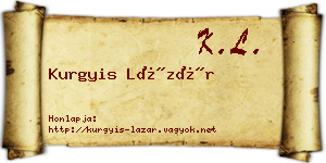 Kurgyis Lázár névjegykártya